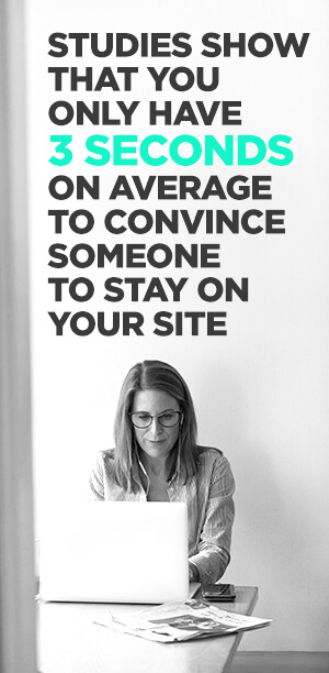 Monitor website performance closely with organic traffic KPIs so you can use those first 3 seconds of your viewers attention to your advantage. 