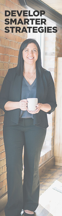 business intelligence helps you develop targeted, smart strategies.